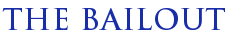 The bailout